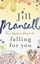 Falling for You
