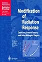 Modification of Radiation Response: Cytokines, Growth Factors, and Other Biological Targets (Medical Radiology / Radiation Oncology)