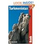 Turkmenistan (The Bradt Travel Guide)