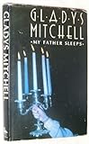 My father sleeps