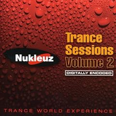Nukleuz Trance Sessions Vol.2