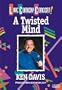 Ken Davis: A Twisted Mind