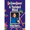 Ken Davis: A Twisted Mind