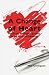 A Change of Heart: My Heart Transplant Journal at the Freeman Hospital