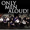 Only Men Aloud (Last Choir Standing)