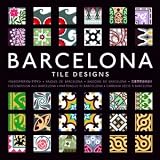 Pottery Books item: Barcelona Tile Designs (Agile Rabbit Editions)