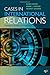 Cases in International Relations: Pathways to Conflict and Cooperation