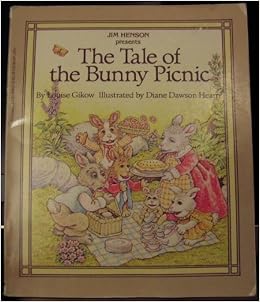 Jim Henson Presents the Tale of the Bunny Picnic: Louise Gikow, Diane ...