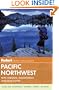 Fodor's Pacific Northwest: with Oregon, Washington, and Vancouver