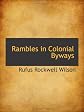 Rambles in colonial byways,