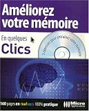Am�liorer votre m�moire en quelques clics : 5 exercices pour entra�ner votre m�moire (1C�d�rom)