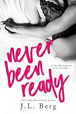 Never Been Ready (The Ready Series Book 2)