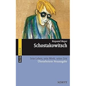 Schostakowitsch: Sein Leben, sein Werk, seine Zeit (Serie Musik)