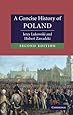 A Concise History of Poland (Cambridge Concise Histories)