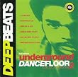 Essential Underground Dancefloor Classics Volume 2