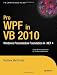 Pro WPF in VB 2010 (Expert's Voice in .NET)