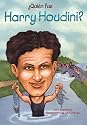 Quien fue Harry Houdini? / Who Was Harry Houdini? (Quien Fue?) (Spanish Edition)