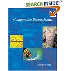 Click here to buy Comparative Biomechanics: Life's Physical World by  Steven Vogel.