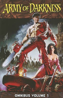 [Army of Darkness Omnibus: v. 1] (By: Sam Raimi) [published: April, 2010]