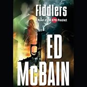 Fiddlers: A Novel of the 87th Precinct | Ed McBain