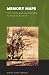 Memory Maps: The State and Manchuria in Postwar Japan (The World of East Asia)