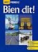 Bien Dit!: French 2