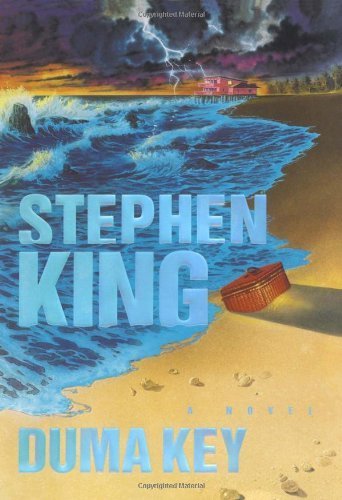 Duma Key: A Novel by King, Stephen (January 22, 2008) Hardcover