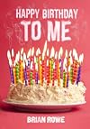Happy Birthday to Me (Birthday Trilogy)