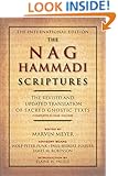 The Nag Hammadi Scriptures: The Revised and Updated Translation of Sacred Gnostic Texts Complete in One Volume