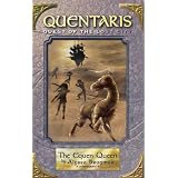 The Equen Queen: Book 2 of Quentaris, Quest of the Lost City