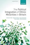 The political integration of ethnic minorities in Britain