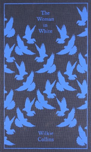 the woman in white hardcover classics