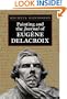 Painting and the Journal of Eugene Delacroix