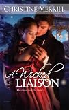 A Wicked Liaison (Historical Romance Large Print)