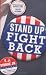 Image of Stand Up, Fight Back: Republican Toughs, Democratic Wimps, and the Politics of Revenge