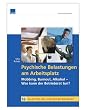 Psychische Belastungen am Arbeitsplatz