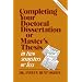 Completing Your Doctoral Dissertation or Master's Thesis in Two Semesters or Less