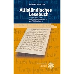 Altisl�ndisches Lesebuch: Ausgew�hlte Texte und Minimalw�rterbuch des Altisl�ndischen (Indogermanische Bibliothek. 1. Reihe: Lehr- Und Handbuecher)