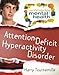 Attention Deficit Hyperactivity Disorder (Understanding Mental Health)