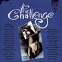 The Challenge (1993 Original London Cast)