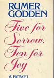 Five for Sorrow, Ten for Joy (Loyola Classics Series)