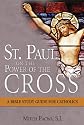 St. Paul and the Power of the Cross