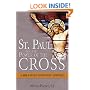 St. Paul and the Power of the Cross