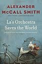La's Orchestra Saves the World