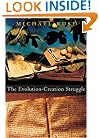 The Evolution-Creation Struggle