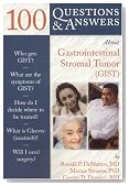 100 Questions & Answers About Gastrointestinal Stromal Tumor(GIST)