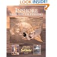 Inshore Salt Water Fishing by  Editors of creative Publishing, The Editors, and Authors of Saltwater Sportsman Magazine