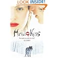 Mortal Kiss Alice Moss