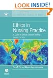 Ethics in Nursing Practice: A Guide to Ethical Decision Making