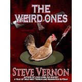 The Weird Ones ~ Steve Vernon